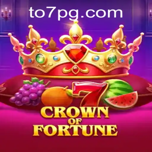 CrownofFortune: Descubra o Universo de TO7.game
